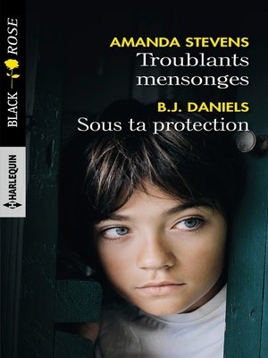 cover image of Troublants mensonges--Sous ta protection